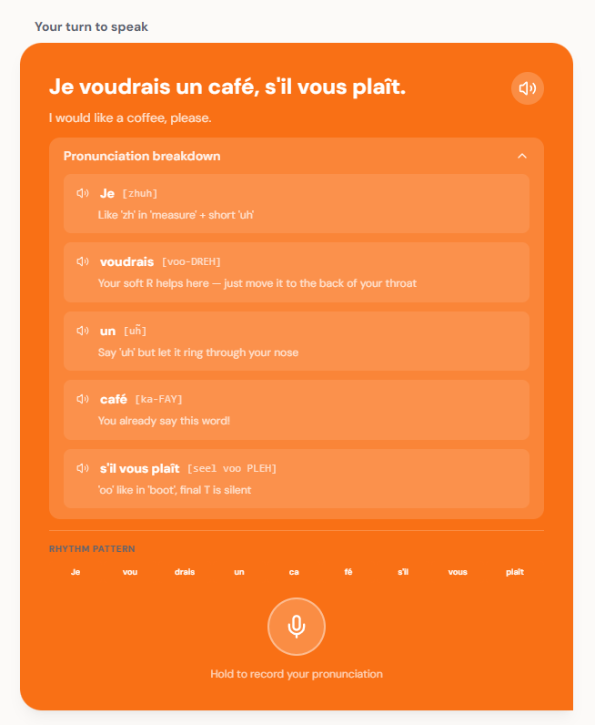 Pronunciation coaching UI showing French phrase 'Je voudrais un café, s'il vous plaît' with word-by-word phonetic breakdown, rhythm pattern, and recording prompt